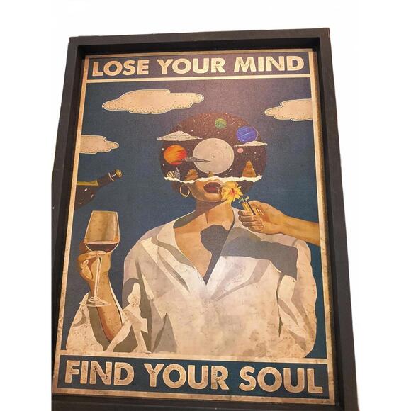 Other - Lose Your Mind, Find Your Soul - Framed Art Print Nwot